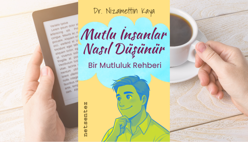 Mutlu İnsanlar Nasıl Düşünür kitap kapağı